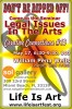 EVENT #38 Life Is Art Creative Connections #13 - Legal Issues in the Arts May 17, 2011