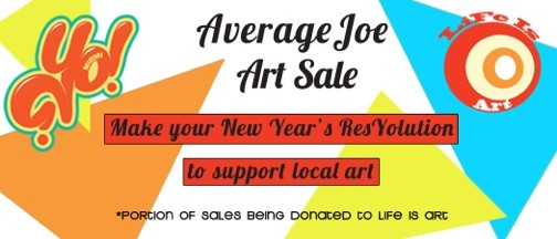 EVENT #68 YOMiami Average Joe Art Sale benefiting Life Is Art on January 5, 2014