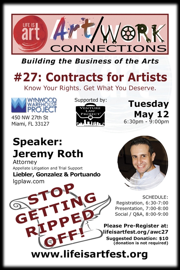 EVENT #106 Art/Work Connections Seminar #27:  Contract Negotiation for Artists and Creatives on May 12, 2015