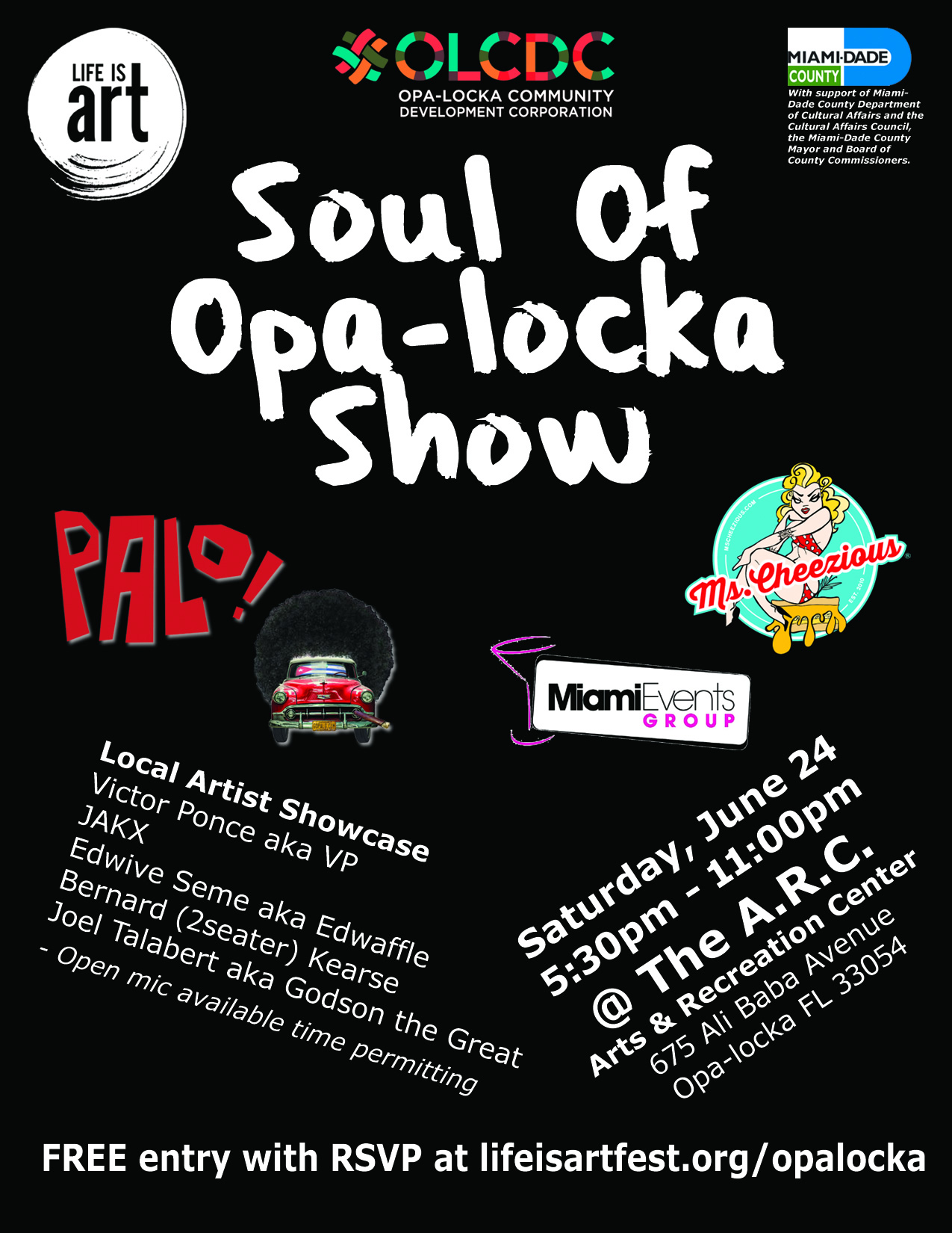 EVENT #118 Soul Of Opa-locka Music Showcase June 24, 2017