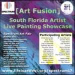 EVENT #121 Art Fusion at Spectrum December 6-10, 2017