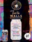 EVENT #126 Kick Off the Life Is Art 10 Year Anniversary Campaign with Concrete Beach Brewery at Deck the Walls November 10-11, 2018