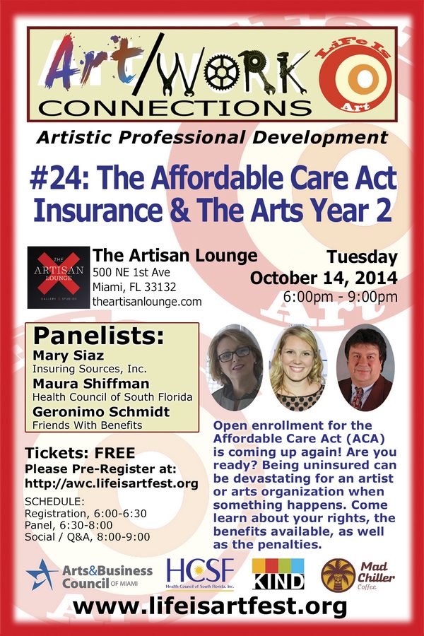 EVENT #92 Art/Work Connections Seminar #24:  The Affordable Care Act and The Arts Year 2 October 14, 2014