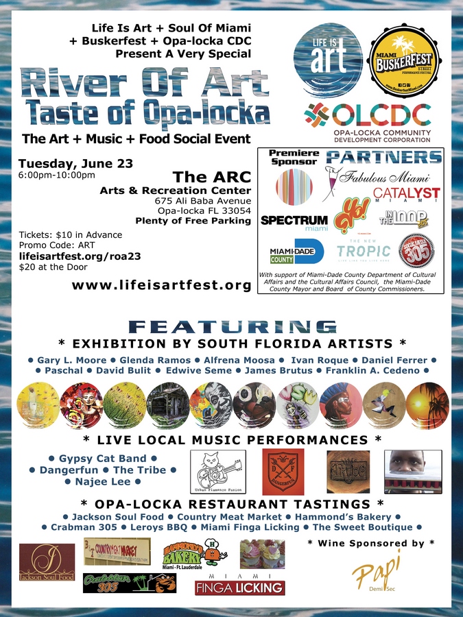 EVENT #110 A Very Special River Of Art and Taste of Opa-locka June 23, 2015